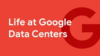 Life at Google Data Centers