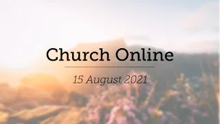 Jubilee Online Sunday Meeting 15 August 2021