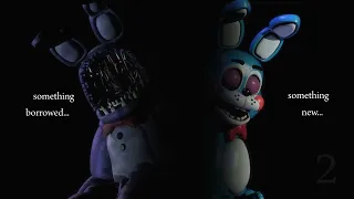 Something Borrowed Something New FNaF in Real Time Voice Line Animated