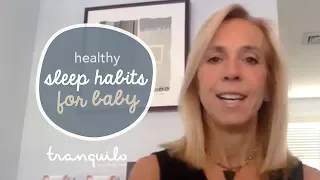 Healthy Sleep Habits for Baby