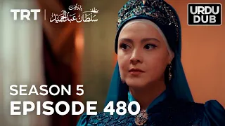 Payitaht Sultan Abdulhamid Episode 480 | Season 5