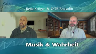 GOR Rassadin: Musik & Wahrheit