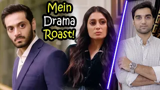 Mein Drama Roast & Episode 6 Teaser Promo Review | ARY Digital Drama 2023 | MR NOMAN ALEEM