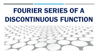 Fourier Series of a discontinuous function