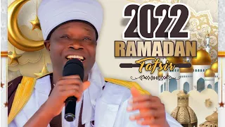 2022 RAMADAN TAFSIR DAY 20 BY CHIEF IMAM OF OFFA LAND