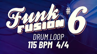 115 BPM 4/4 🥁 FUNK FUSION DRUM LOOP #6 | Drum for Musician