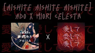 »Aishite Aishite Aishite« Ado x Miori Celesta cover mix