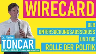 Wirecard, der Untersuchungsausschuss und die Rolle der Politik - ein Vortrag von Dr. Florian Toncar