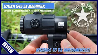 EOTech G45 5X Magnifier Review - Has EOTech Managed to Improve over the Venerable G33?