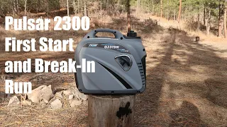 Pulsar 2300 Generator First Start and Break-In run