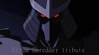 utrom shredder tribute