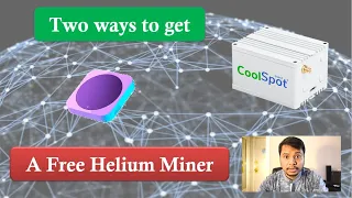 How to get a free Helium miner  (Two ways) #HNT #Helium #Free