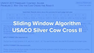 Algorithm: Sliding Window and Cow Cross USACO Silver