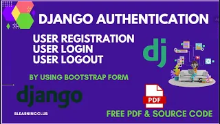 Django Authentication - User Registration , login and logout