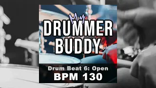 BPM 130 - Drum Beat 6 | Rock Drums, Open Hi-Hats | Backing Tracks