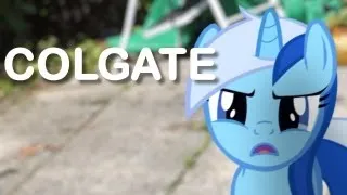 Colgate (MLP in real life)