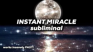 MIRACLE SUBLIMINAL 💫  attract instant miracles in 24hrs - Extremely Powerful!