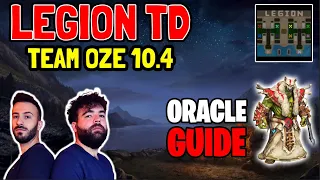 How To Play With The Oracle- Warcraft 3 Reforge - Legion TD OZE 10.4