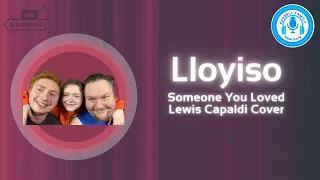 Lloyiso Someone You Loved Lewis Capaldi Cover Reaction