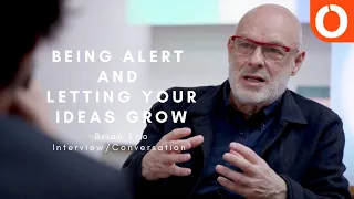 Being Alert And Letting Your Ideas Grow [A Conversation With Brian Eno]