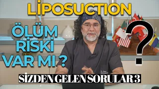 Liposuction ( Yağ Aldırma ) da Ölüm Riski Var mı ?