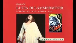 Dame Joan Sutherland. Spargi d'amaro pianto. Lucia di Lammermoor.