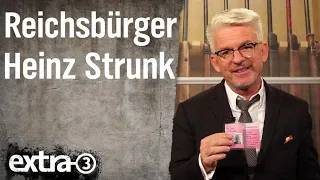 Reichsbürger-Insider Heinz Strunk | extra 3 | NDR