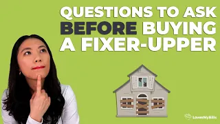 Questions To Ask Before Buying A Fixer-Upper | LowerMyBills