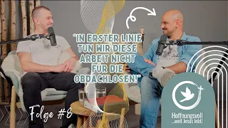 Wegen Jesus machte meine Freundin schluss- Kerems Geschichte | Hoffnungsvollpodcast#8 Kerem Chatta