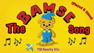 The original TUI Bamse song! 6x(Played 6 times)