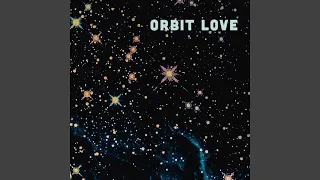 Orbit Love