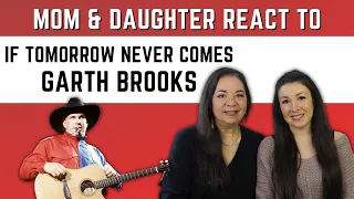 Garth Brooks "If Tomorrow Never Comes" REACTION Video | first time hearing this country music song