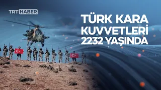 MSB, Kara Kuvvetleri'nin 2232'nci kuruluş yıl dönümünü kutladı