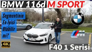 BMW 116d M Sport I Yeni 1 Serisi F40 I Detaylı İnceleme