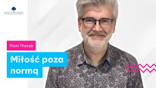 „Homoseksualność to DZIEŁO NATURY” 🌈 Piotr Mosak — terapia par w świecie LGBTQ+ 🎙