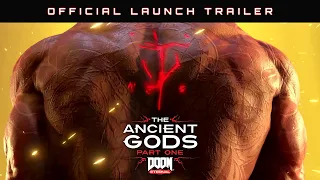 DOOM Eternal: The Ancient Gods - Part One Official Launch Trailer