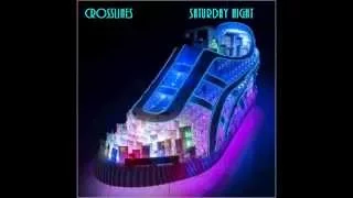 Crosslines - Saturday Night
