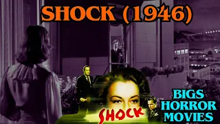 EL SUSTO (1946) - Shock - Audio Latino🔘฿IGS HORROR MOVIES