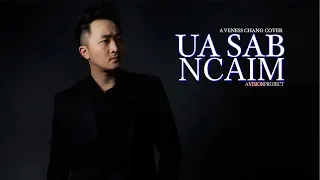 Veness Chang -Ua Sab Ncaim “Ua Siab Ncaim Cover” Original TubVoos Xyooj 2019 Green Version