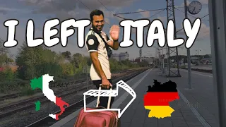 Why I Left Italy and Move to Germany