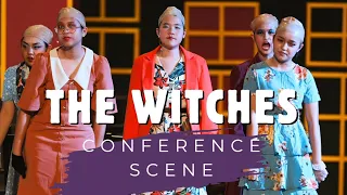 "The Witches - Conference Scene"