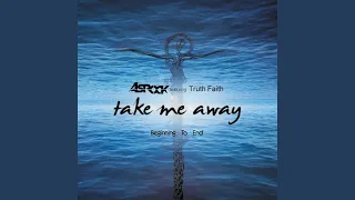 Take Me Away (White Label Mix)