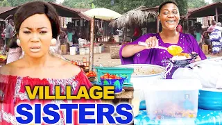 VILLAGE SISTERS ( FULL MOVIE) MERCY JOHNSON,  RACHEAL OKONKWO -  2023 LATEST  NIGERIAN  MOVIE