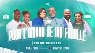 [FAMIRAF] : POUR L'AMOUR DE MA FAMILLE, JE PRIE ! - Couple EBELEBE