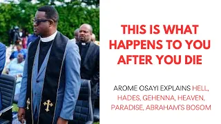 What Happens After Death | Arome Osayi 2024 Sermon