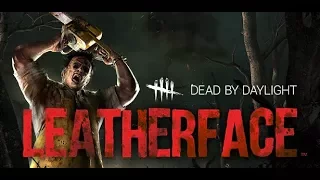 Dead by Daylight xbox one/pc LEATHERFACE official trailer