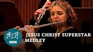 Jesus Christ Superstar (Medley for Orchestra) | WDR Funkhausorchester