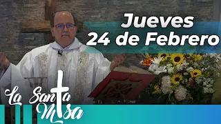 MISA DE HOY, Jueves 24 De Febrero De 2022, Padre Hernán Pinilla - Cosmovision