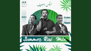 Summer Rai Mix - ميكس الصيف