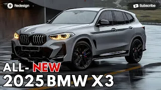 2025 BMW X3 Revealed - The Ultimate Revolution Feature !!